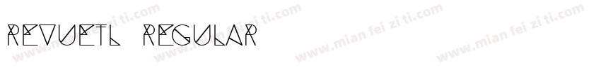 RevueTL Regular字体转换